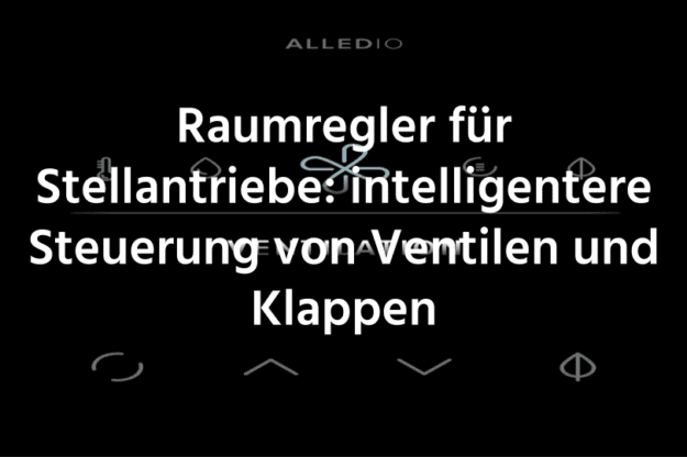 Raumregler für Stellantriebe Raumregler für Stellantriebe