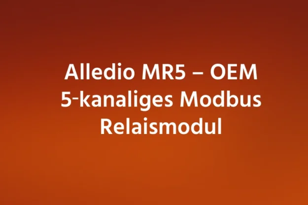 Alledio MR5 – OEM 5‑kanaliges Modbus Relaismodul